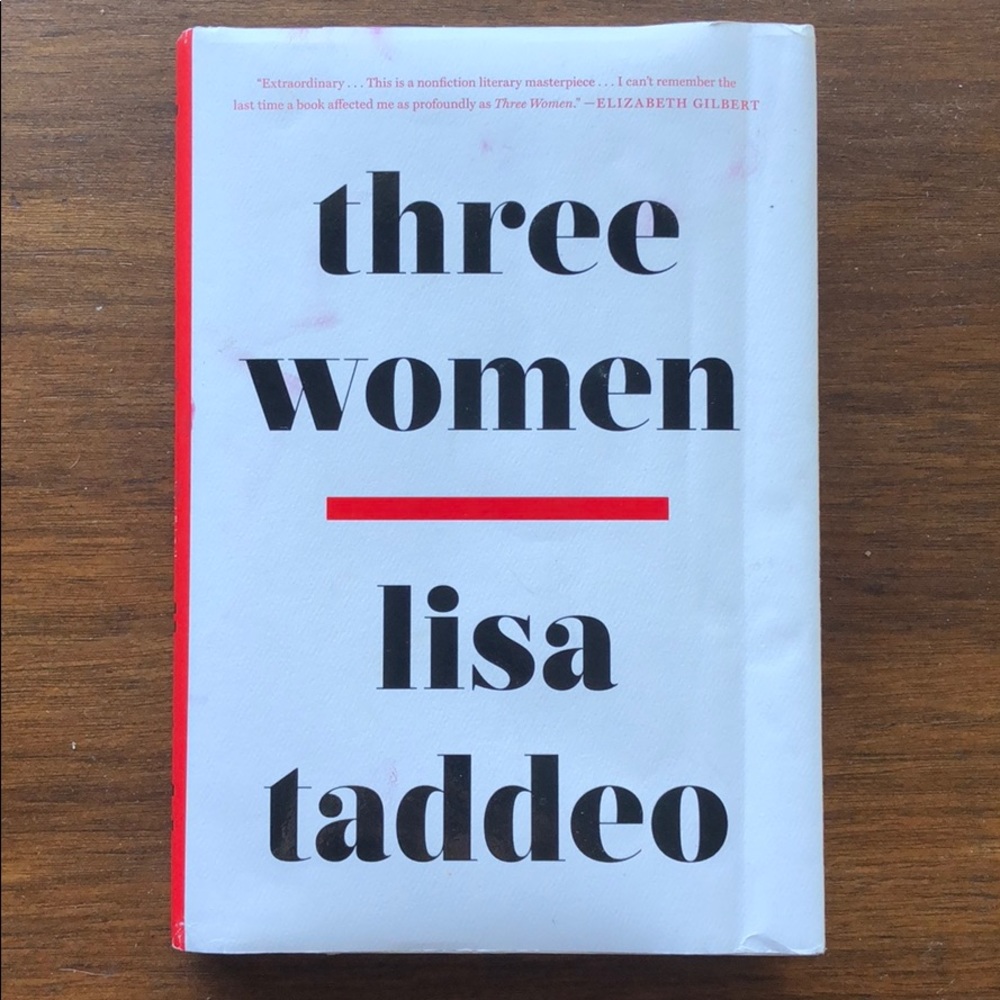 Three Women, hardcover. By Lisa Taddeo